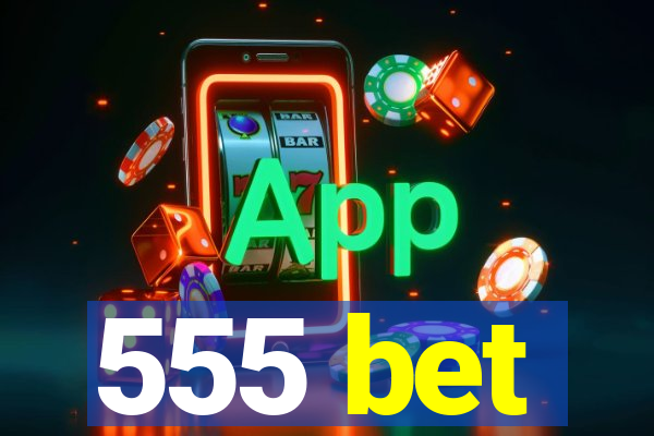 555 bet