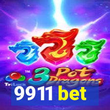 9911 bet