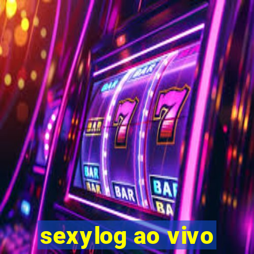 sexylog ao vivo