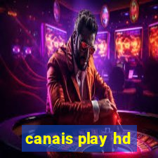 canais play hd