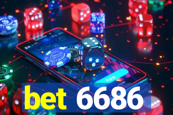 bet 6686