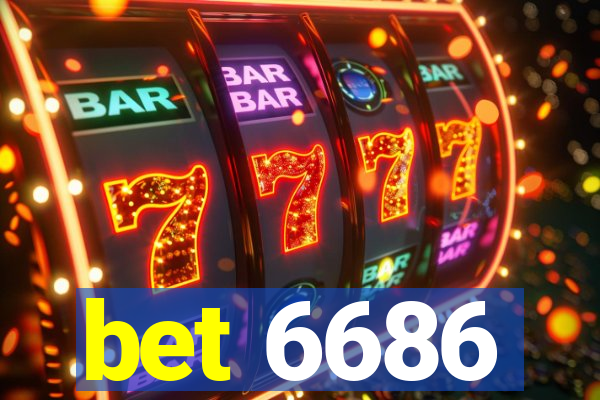 bet 6686