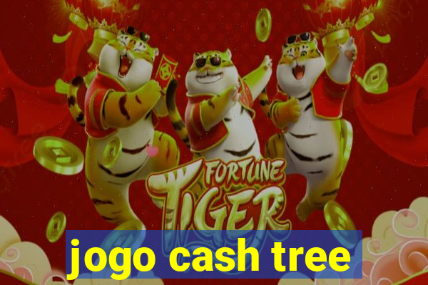 jogo cash tree