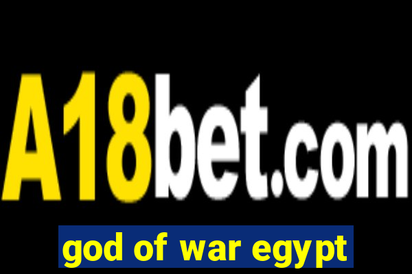 god of war egypt