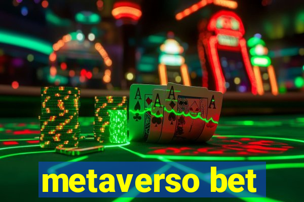 metaverso bet