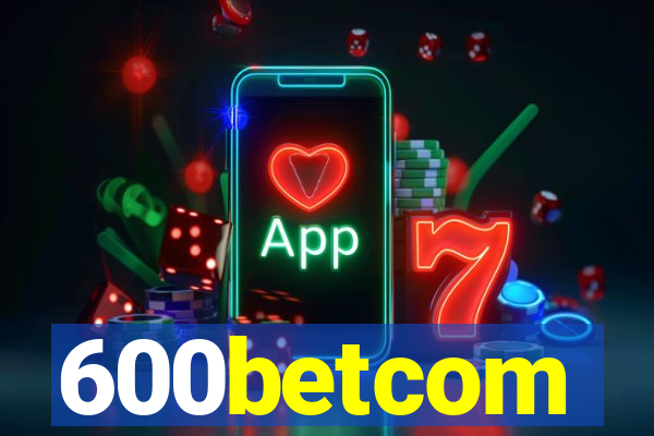 600betcom