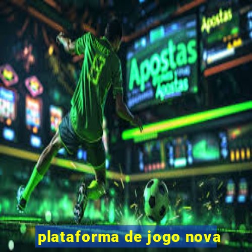 plataforma de jogo nova