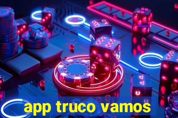 app truco vamos