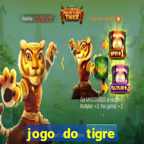 jogo do tigre deposito minimo 1 real