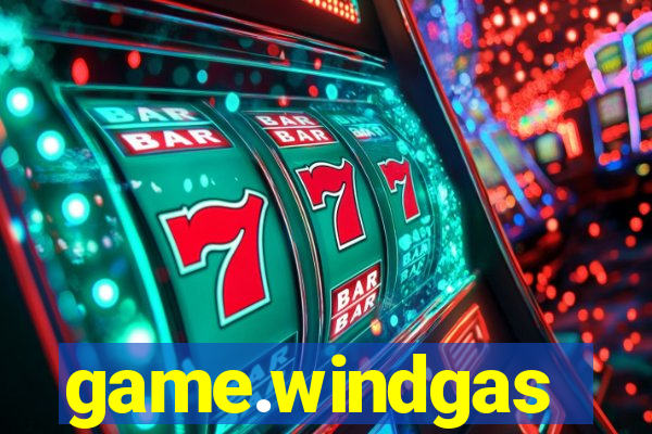 game.windgas