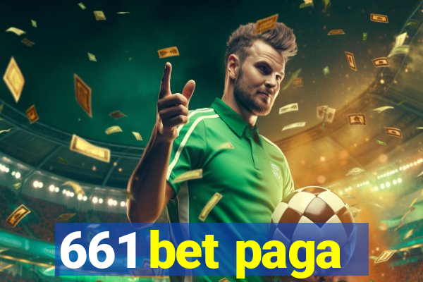 661 bet paga