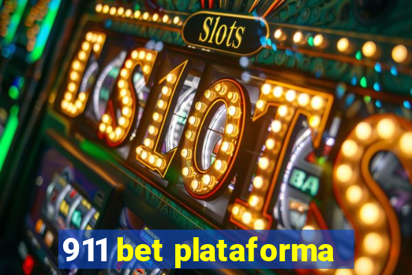 911 bet plataforma