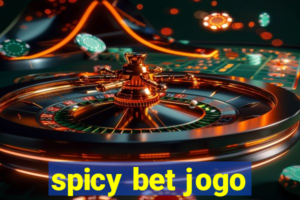 spicy bet jogo