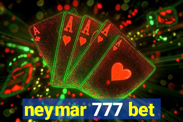 neymar 777 bet