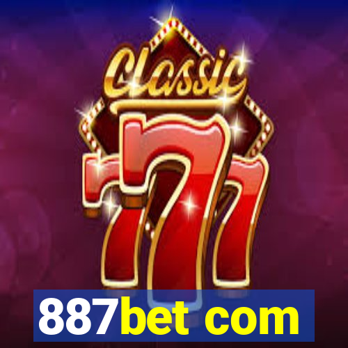 887bet com