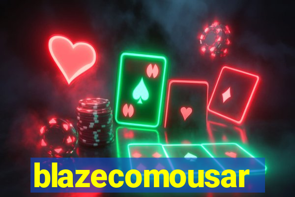 blazecomousar