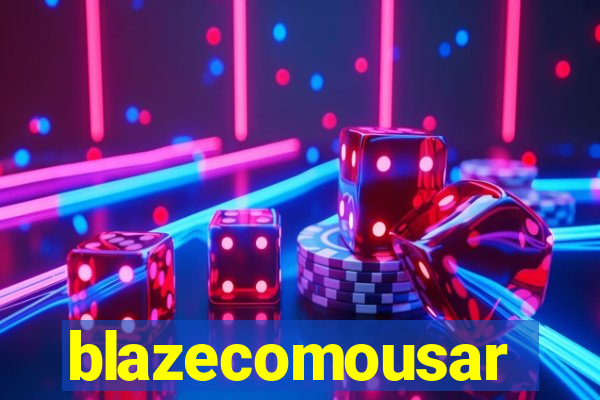 blazecomousar