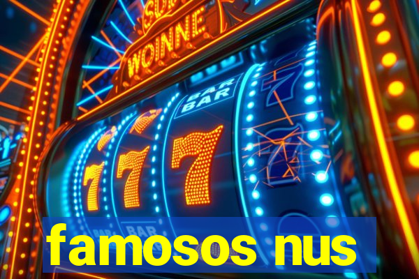 famosos nus