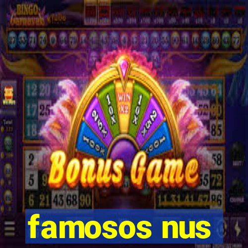 famosos nus