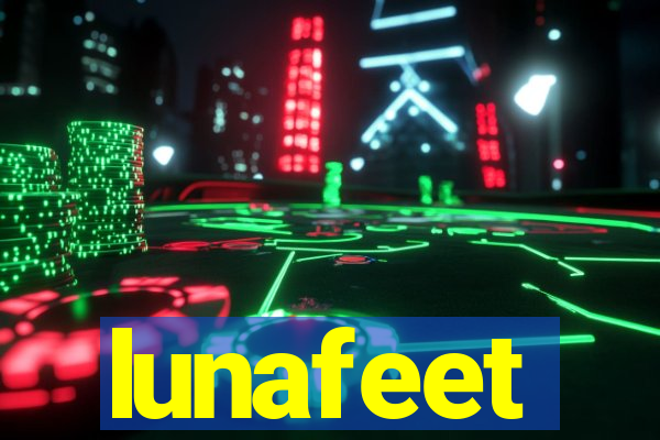 lunafeet