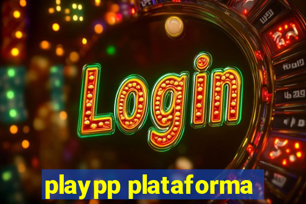 playpp plataforma