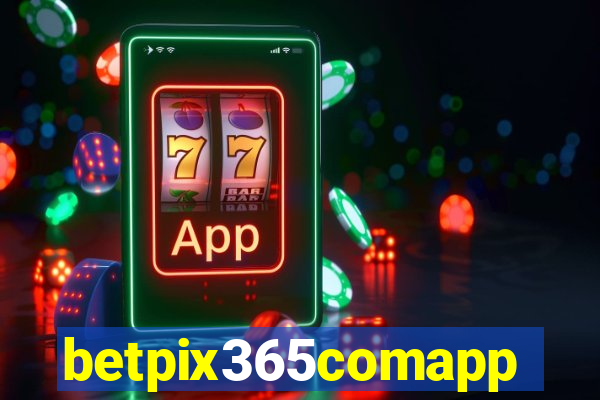 betpix365comapp