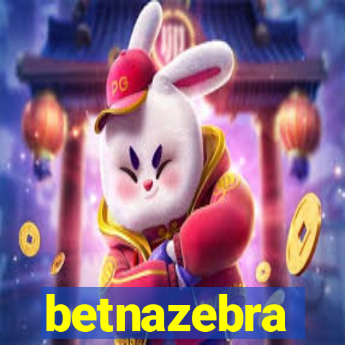 betnazebra