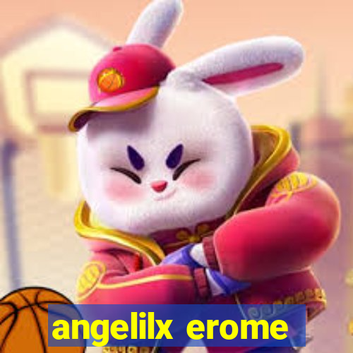 angelilx erome