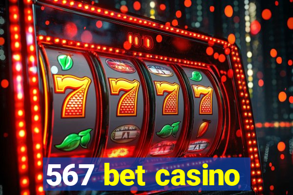 567 bet casino