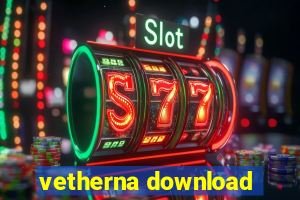 vetherna download