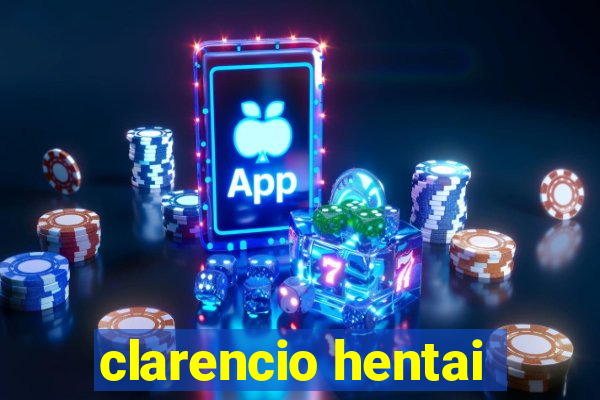 clarencio hentai