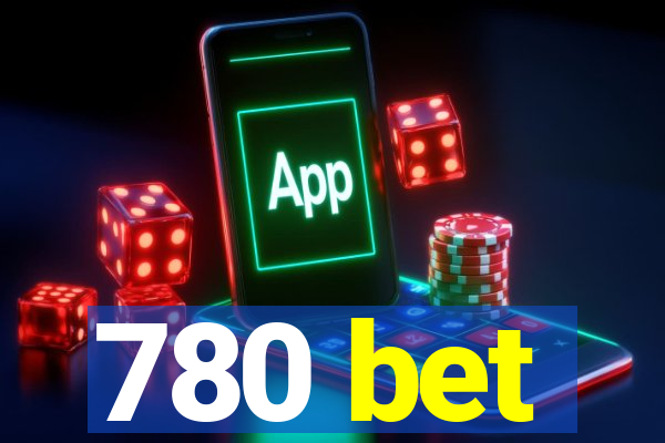 780 bet