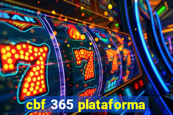 cbf 365 plataforma