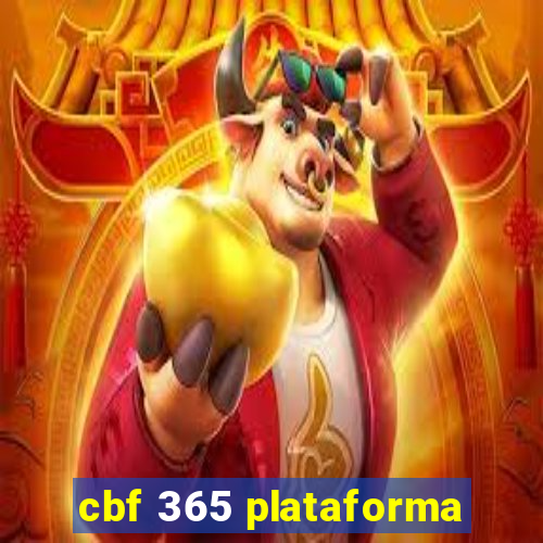 cbf 365 plataforma