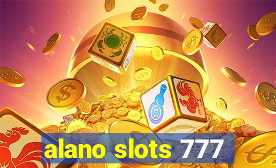 alano slots 777