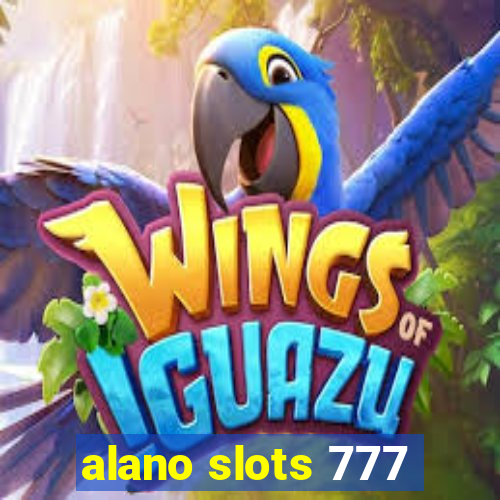 alano slots 777