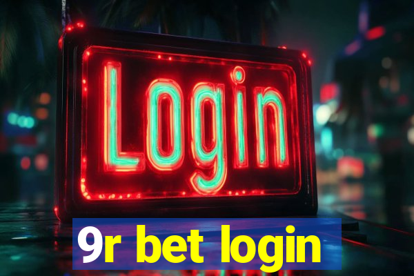 9r bet login