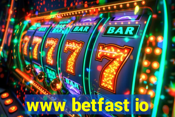 www betfast io