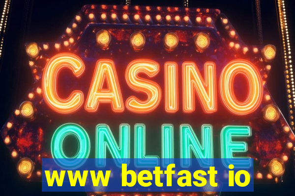 www betfast io