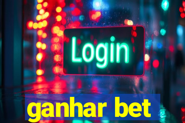 ganhar bet