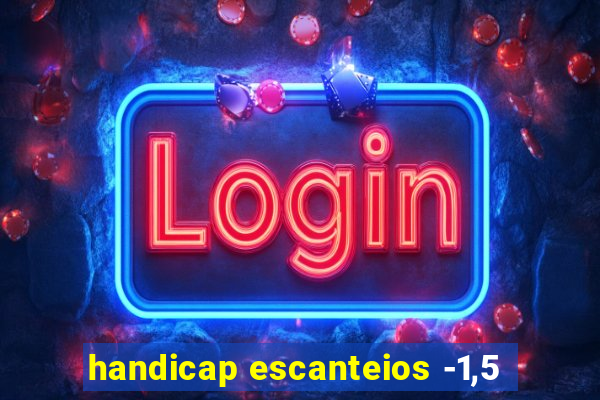 handicap escanteios -1,5