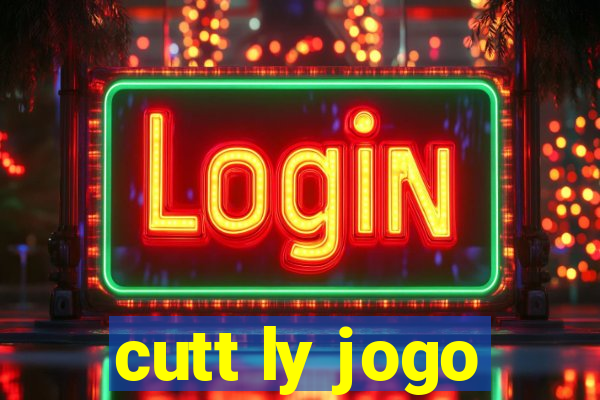 cutt ly jogo