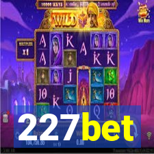 227bet