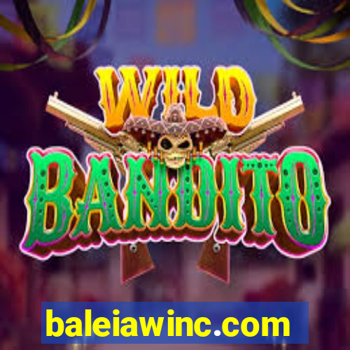 baleiawinc.com