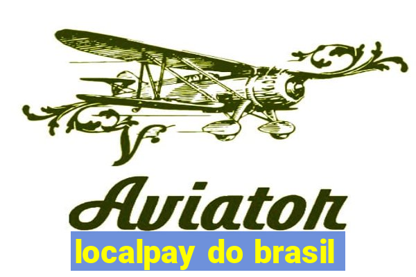 localpay do brasil