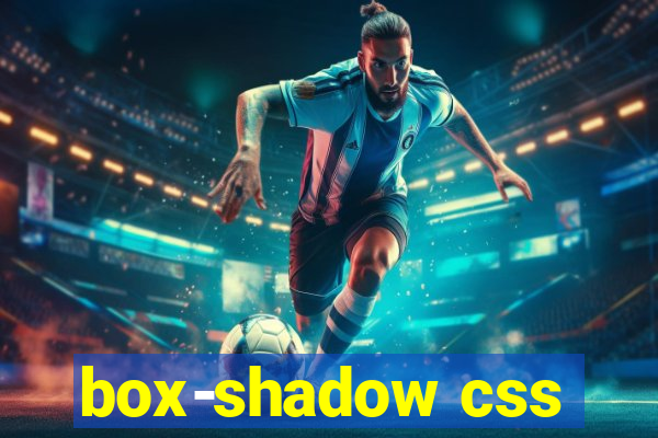 box-shadow css