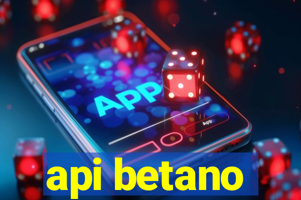 api betano