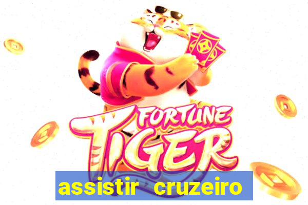 assistir cruzeiro ao vivo futemax