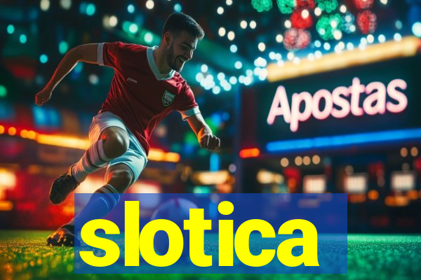 slotica