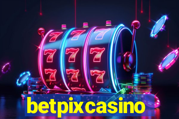 betpixcasino